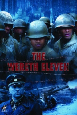 Watch The Wereth Eleven Movies for Free