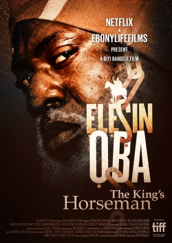 Watch Elesin Oba: The King's Horseman Movies for Free