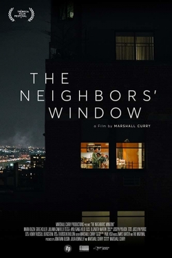 Watch The Neighbor's Window Movies for Free