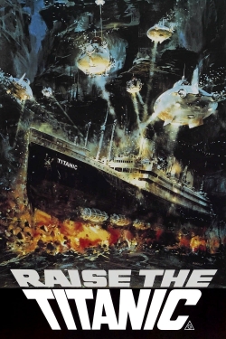 Watch Raise the Titanic Movies for Free