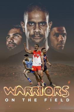 Watch Warriors on the Field Movies for Free