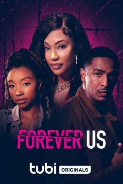 Watch Forever Us Movies for Free