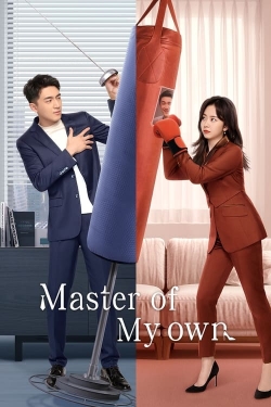 Watch Master of My Own Movies for Free