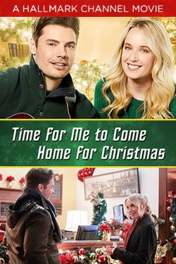 Watch Time for Me to Come Home for Christmas Movies for Free