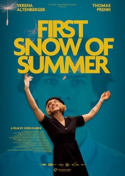 Watch First Snow of Summer Movies for Free