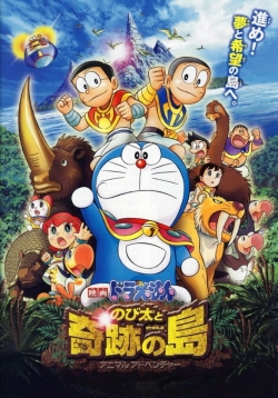 Watch Doraemon: Nobita and the Island of Miracles ~Animal Adventure~ Movies for Free