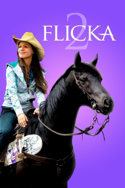 Watch Flicka 2 Movies for Free