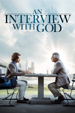 Watch An Interview with God Movies for Free
