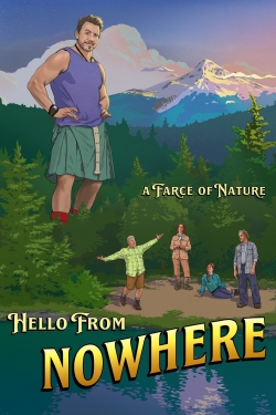 Watch Hello from Nowhere Movies for Free