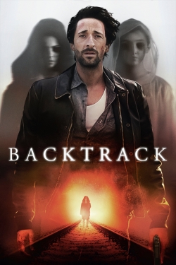 Watch Backtrack Movies for Free