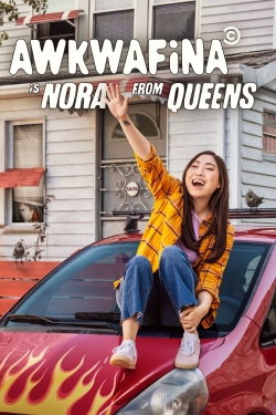 Watch Awkwafina is Nora From Queens Movies for Free
