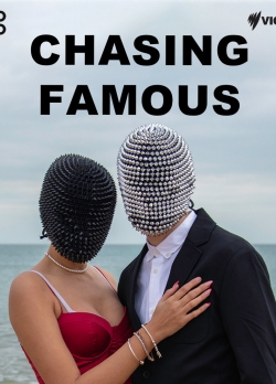 Watch Chasing Famous Movies for Free