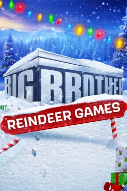 Watch Big Brother: Reindeer Games Movies for Free