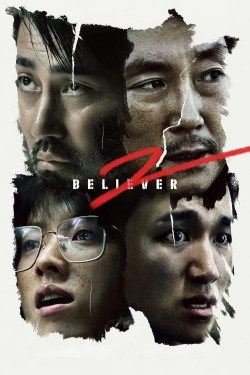 Watch Believer 2 Movies for Free