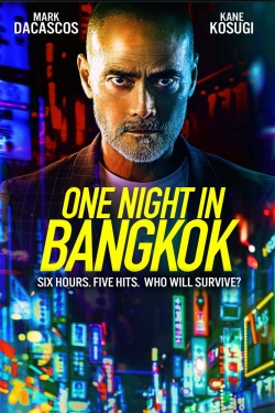 Watch One Night in Bangkok Movies for Free