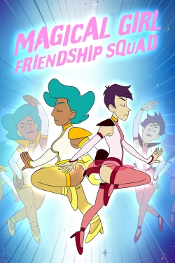 Watch Magical Girl Friendship Squad Movies for Free