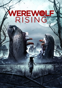 Watch Werewolf Rising Movies for Free