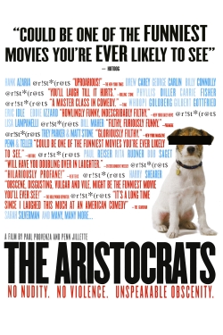Watch The Aristocrats Movies for Free