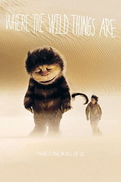 Watch Where the Wild Things Are Movies for Free