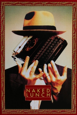 Watch Naked Lunch Movies for Free