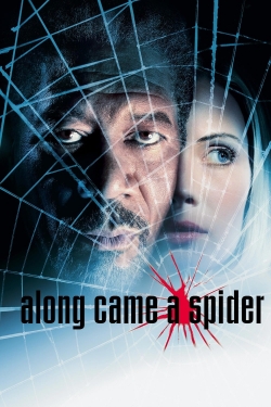 Watch Along Came a Spider Movies for Free