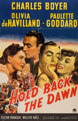 Watch Hold Back the Dawn Movies for Free