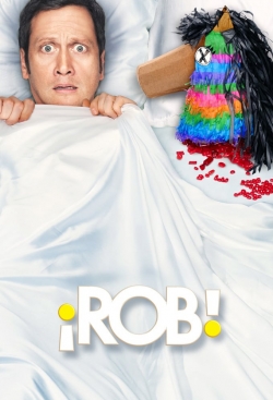 Watch ¡Rob! Movies for Free