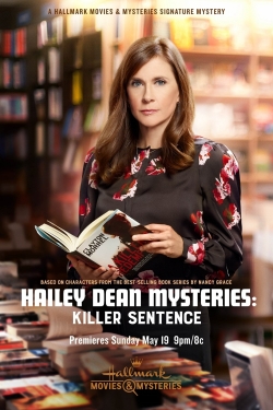 Watch Hailey Dean Mysteries: Killer Sentence Movies for Free