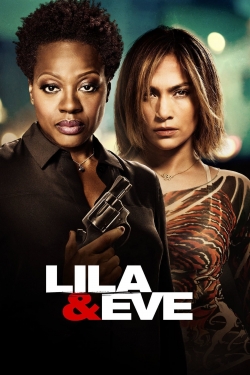 Watch Lila & Eve Movies for Free