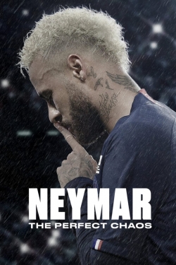 Watch Neymar: The Perfect Chaos Movies for Free