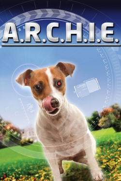 Watch A.R.C.H.I.E. Movies for Free
