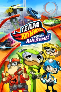 Watch Team Hot Wheels: The Origin of Awesome! Movies for Free