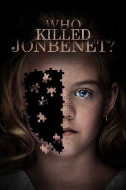 Watch Who Killed JonBenét? Movies for Free