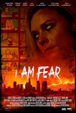 Watch I Am Fear Movies for Free
