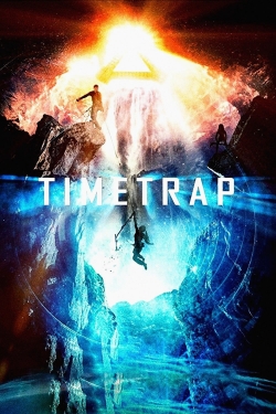 Watch Time Trap Movies for Free
