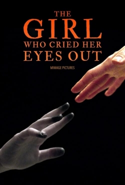 Watch The Girl Who Cried Her Eyes Out Movies for Free