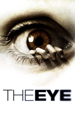 Watch The Eye Movies for Free