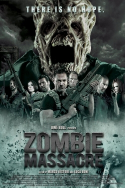 Watch Zombie Massacre Movies for Free