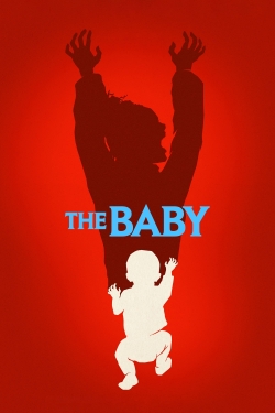 Watch The Baby Movies for Free