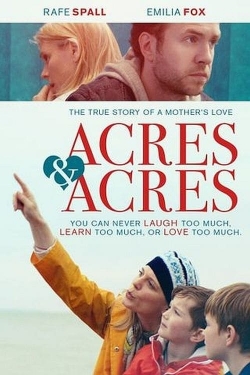 Watch Acres and Acres Movies for Free