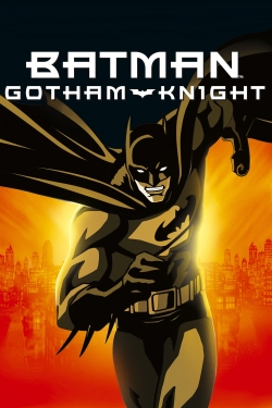 Watch Batman: Gotham Knight Movies for Free
