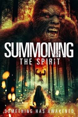 Watch Summoning the Spirit Movies for Free