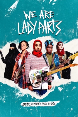 Watch We Are Lady Parts Movies for Free