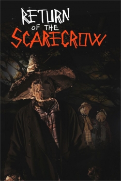 Watch Return of the Scarecrow Movies for Free