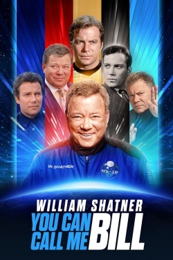 Watch William Shatner: You Can Call Me Bill Movies for Free