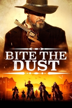 Watch Bite the Dust Movies for Free