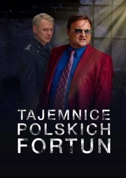 Watch Tajemnice polskich fortun Movies for Free