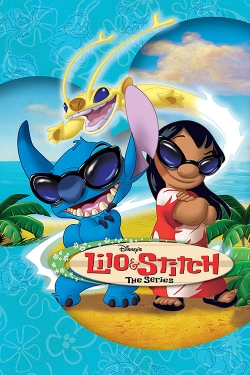 Watch Lilo & Stitch: The Series Movies for Free