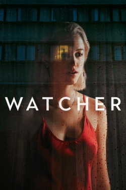 Watch Watcher Movies for Free