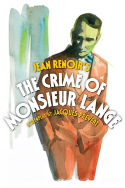 Watch The Crime of Monsieur Lange Movies for Free